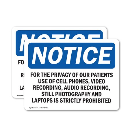 Signmission For The Privacy Of Our Patients Use Of Cell, 10 in W x Rectangle, Vinyl Decal OS-2PACK-NS-D-710-L-12867